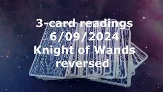 3-card readings 06/09/2024