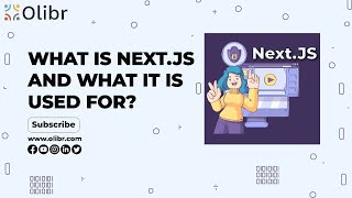 WHAT IS NEXT.JS? AND WHAT IT IS USED FOR?