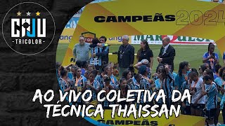 Coletiva da técnica Thaissan após ser Campeã do campeonato Gaúcho 2024.