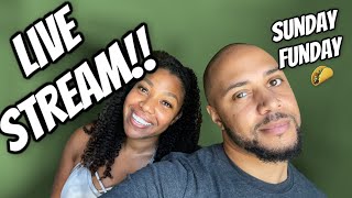 LIVESTREAM || Sunday Funday || Couples Vlog  2021