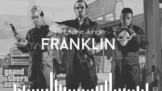 Viral Ringtones 2024 - The Franklin X GTA V BGM Ringtone. #Ringtone #Ringtone