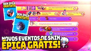 𝗣𝗘𝗚𝗨𝗘 𝗠𝗔𝗜𝗦 𝗦𝗞𝗜𝗡𝗦 𝗘́𝗣𝗜𝗖𝗔𝗦 𝗚𝗥𝗔𝗧𝗨𝗜𝗧𝗔𝗦! NOVOS EVENTOS CHEGANDO! MOBILE LEGENDS