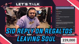 Sid reply on Regaltos Leaving soul || Savage Sid || Godl Regaltos #rega #sid #mortal #godl #soul