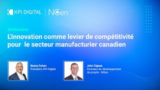 Webinaire: L'Innovation comme levier de compétitivité pour le secteur manufacturier canadien