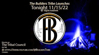 Launch of The Builders Tribe - Formerly FTQ80% Tuesday Fireside Chat