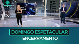 HD | Encerramento do Domingo Espetacular - 05/07/2020