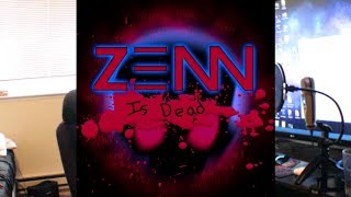 New Album: Zenn Is Dead!