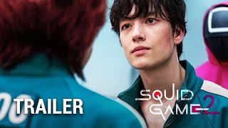 Squid Game Season 2 - First Trailer (2024) - Last Game - Netflix Series