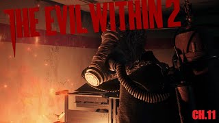 The Evil Within 2 (Chapter 11) | BEST CHAPTER SO FAR??