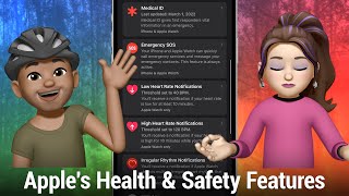 Apple's Health & Safety Features - Health Checklist, Emergency SOS explained