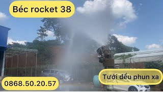 Béc tưới phun mưa rocket 38 và bơm điện 5.5hp 3 pha. Phù hợp tưới caffe cây công nghiệp. Nông nghiệp