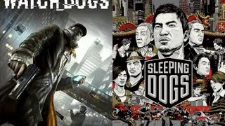 Sleeping dogs vs watch dogs