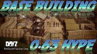 DayZ Standalone - 0.63 Base Building Hype