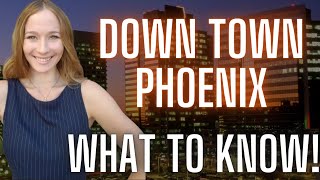 Downtown Phoenix Arizona Virtual Tour [FULL VLOG TOUR]