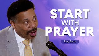 Unleashing God's Will on Earth: Start with Prayer | Full Tony Evans Sermons