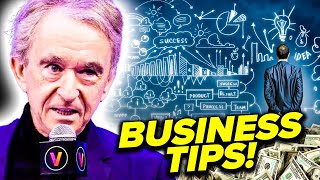 Business Tips to INSANTLY Make You Rich! | Bernard Arnault