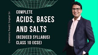 Acid bases and salts class 10 icse | Reduced syllabus for class 10 icse chemistry | Chemistry Pandit