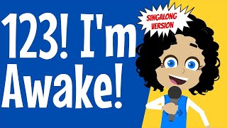 Wake Up Song (I'm Awake!) - A funny song to wake children up! Get's very fast! Singalong Version!