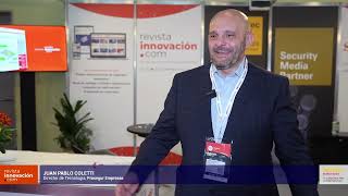 Entrevista a Juan Pablo Coletti, Director de Tecnología, Prosegur Empresas