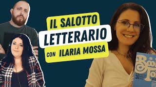 Ilaria Mossa I Salotto Letterario I The Digital Moon