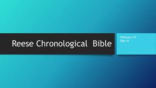 Day 41 or February 10th - Dramatized Chronological Daily Bible Reading