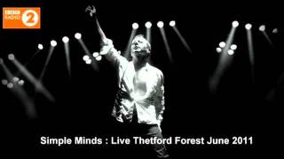 Simple Minds : Up On The Catwalk  (Live Thetford Forest June 2011)