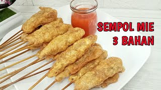 Resep sempol mie 3 bahan empuk dan gurih