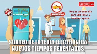 Sorteo  Lot. Elec. Nuevos Tiempos Reventados N°18057 y 3 Monazos N°483 del 23/08/2020. JPS(Tarde)