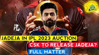 IPL 2022 : Ravindra Jadeja Full Controversy With CSK | Jadeja in CSK Next Year? | Jadeja New Team?