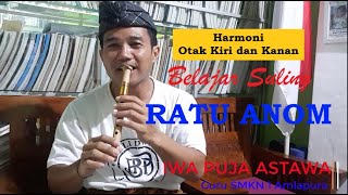 Belajar Suling // Ratu Anom // Harmoni Otak Kiri & Kanan