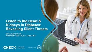 Listen to the Heart & Kidneys in Diabetes: Revealing Silent Threats