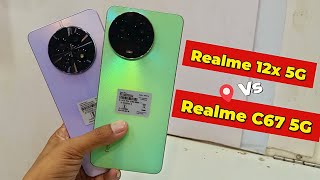 Realme 12x 5G Vs Realme C67 5G Review & Camera Test 📸