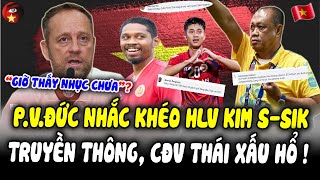 PhanVăn Đức NHẮC KHÉO HLV Kim, HLV Polking Nói Câu “HẠ NHỤC”, CĐV Thái Như Muốn “NHAI ĐẦU” CT Buriam