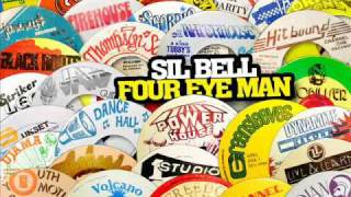 Sil Bell - Four Eye Man