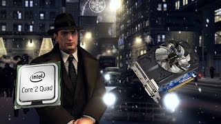 Mafia II Benchmark Intel Core2 Quad Q6600, GTX 750 2Gb