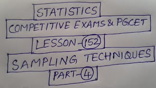 Statistics Competitive exams & PGCET Lesson-152: Sampling Techniques Part-4