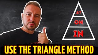 AT, ON or IN? Use The Triangle Method for Prepositions of Time