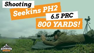 SHOOTING A SEEKINS PH2 6.5 PRC 800 YARDS! Long-range hunt-ready package shots by Elevation Rifles