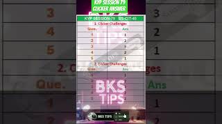 KYP SESSION 79 clicker answer | kyp clicker answer  #bkstips#ytshorts