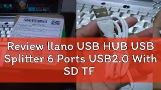 Review llano USB HUB USB Splitter 6 Ports USB2.0 With SD TF Card Reader Multifunctional