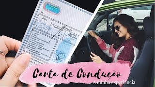 CARTA DE CONDUÇÃO | A minha experiência + perguntas