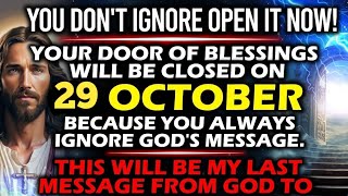 🛑God Says : Your Door Of Blessings Will Be Closed On October l  God message today |