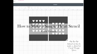 How to Make a Heart Stencil: A Cricut Tutorial