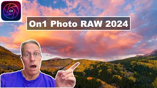 SNEAK PEEK: On1 Photo RAW 2024 + Brilliance AI!