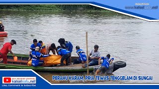 Perahu Karam, Pria Tewas Tenggelam di Sungai