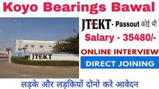 Jtekt India Private Limited fresher job 2024 | JTEKT Bawal | Koyo Bearings Bawal | Jobsarching