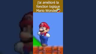 j’ai amélioré la fonction logique Mario Wonder