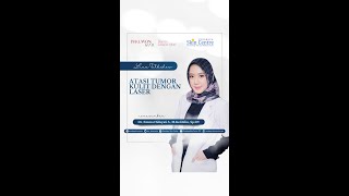 Live Talkshow  "Atasi Tumor Kulit dengan Laser"