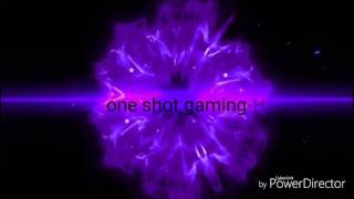 Intro für one shot gaming HD