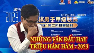 Giáp Cấp Liên Tái 2023 | Triệu Hâm Hâm vs Vương Thiên Nhất đẳng cấp Thiên Thiên Tượng Kỳ 2023 vòng 2